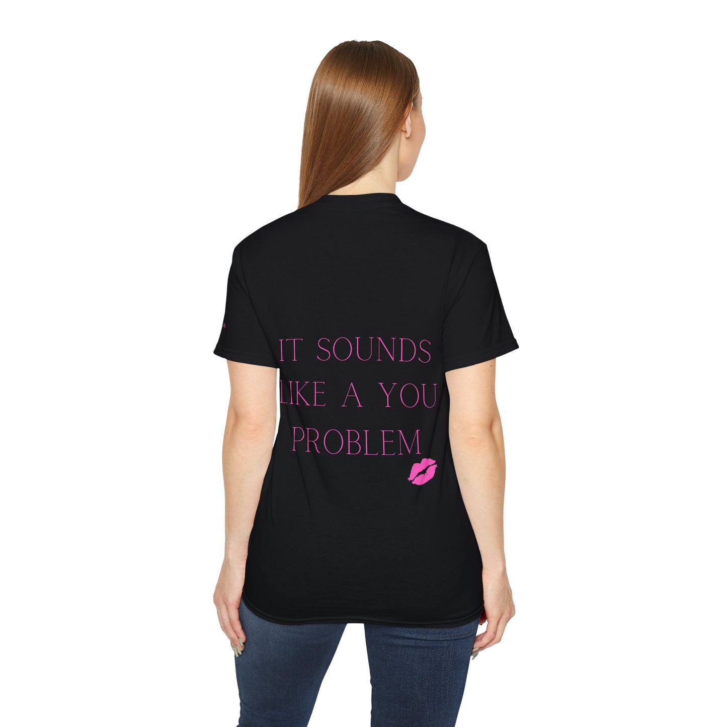 MIVORA – “It Sounds Like a You Problem” T-Shirt (with Kiss)
